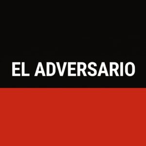 El Adversario: un medio digital que informa con datos y análisis desde San Juan para todo el país